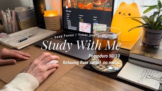 2HR STUDY WITH ME 📖🌧️ Pomodoro 5010 Relaxing Rain Sounds No Music Timer  Alarm  Real time [upl. by Flavius162]