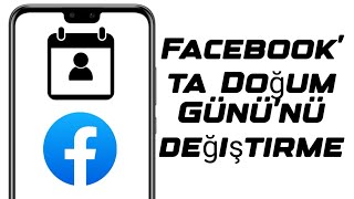 FACEBOOK DOĞUM TARİHİ DEĞİŞTİRME 2024 [upl. by Ahsot]