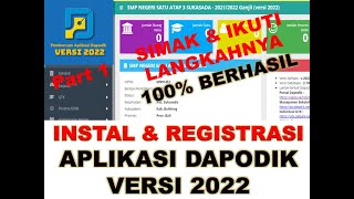 CARA MUDAH INSTAL DAN REGISTRASI APLIKASI DAPODIK VERSI 2022 [upl. by Eiramesor]