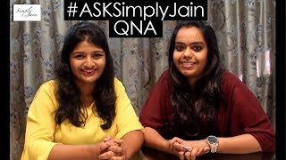 First Simply Jain QnA  ASKSimplyJain and Announcing Giveaway Winners [upl. by Nivek894]