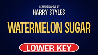 Harry Styles  Watermelon Sugar  Karaoke Lower Key [upl. by Mor]