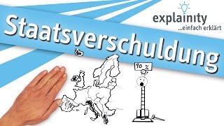 Staatsverschuldung einfach erklärt explainity® Erklärvideo [upl. by Gainor]