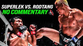 NO Commentary  Superlek vs Rodtang 🤯 Historic Muay Thai SuperFight [upl. by Yekcim]