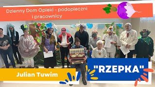 Julian Tuwim  quotRzepkaquot  spektakl Dziennego Domu Opieki [upl. by Tuorah]