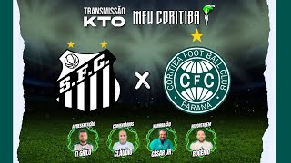 O PIOR CORITIBA DE TODOS OS TEMPOS  SANTOS 4 X 0 CORITIBA  PÓSJOGOTRANSMISSÃO KTO MEU CORITIBA [upl. by Peria]