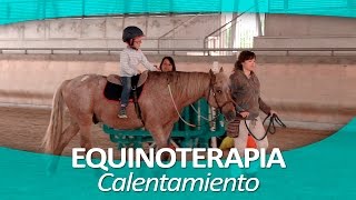 EQUINOTERAPIA 6  El calentamiento [upl. by Erdnoid3]