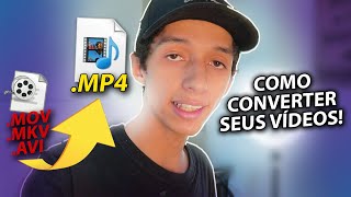 COMO CONVERTER UM VÍDEO QUALQUER FORMATO PARA MP4 [upl. by Lala]