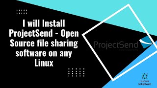 I will Install ProjectSend  Open Source file sharing software on any Linux [upl. by Davenport452]