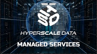 Hyperscale Managed Services Promo Video [upl. by Alilad197]