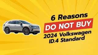 2024 Volkswagen ID4 Standard  6 Reasons NOT to Buy 🚫⚡ [upl. by Darwen]