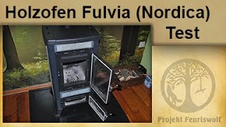 Holzofen Fulvia Nordica  Test  Krisensicher Heizen [upl. by Hathcock]