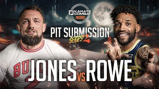 CRAIG JONES INSANE Submission vs PHIL ROWE  Full BJJ SuperFight  KARATE COMBAT [upl. by Imhsar824]