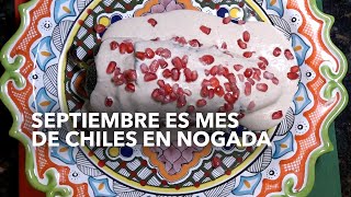 Septiembre es mes de chiles en nogada [upl. by Ariaet]