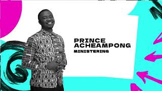 Prince Acheampong  Ransomed 2023 [upl. by Redle773]