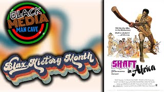 Blax History Month 2024 Shaft in Africa 1973 [upl. by Demmahom977]