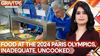 Paris Olympics 2024 Paris serves Olympic athletes raw meat  Gravitas  World News  WION [upl. by Luke518]