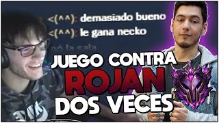 JUEGO CONTRA ROJAN 2 VECES SEGUIDAS Demasiado bueno la gana Necko [upl. by Maddock]