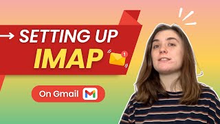 What are IMAP settings in Gmail and how to use them [upl. by Hines924]