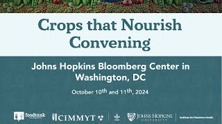 Crops that Nourish Convening [upl. by Ilanos]