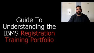 Simplified Guide to The IBMS Registration Training Portfolio [upl. by Lladnik]