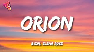 Boza ELENA ROSE  Orion Letra [upl. by Lesirg]