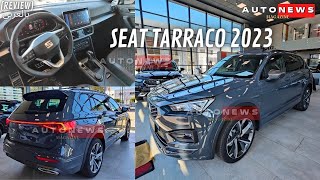 SEAT TARRACO FR 2023 MAROC 🇲🇦 أجي تشوف آخر موديل عند سياط من عالم آخر و بمواصفات واعرة [upl. by Colligan919]