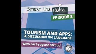 audio Smash the Class 8 Tourism and Apps – A Discussion on Language [upl. by Aleihs303]