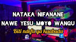 BITI NDEFU YA KUABUDU NATAKA NIFANANE NAWE YESU MOYO WANGU [upl. by Meean]