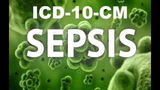 ICD10CM Sepsis [upl. by Rramaj4]