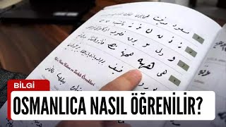 Osmanlıca Nasıl Öğrenilir [upl. by Enaj944]