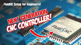 FluidNC  Beginner tutorial  ESP32 GRBL [upl. by Aliakam664]