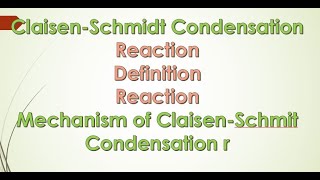 ClaisenSchmidt Condensation ReactionDefinitionReactionMechanism of ClaisenSchmit Condensation r [upl. by Deragon]