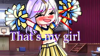 ✨•that’s my girl meme gacha lumity•✨ [upl. by Edrei440]