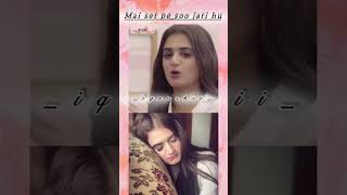 Mai set pe soo jati hu hiramani hira hiramaniofficial hiramanidrama iqroskii sleeping short [upl. by Acilegna]