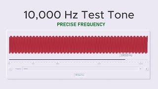 10000 Hz Precise Test Tone 10kHz Sine Wave Sound [upl. by Haldane572]