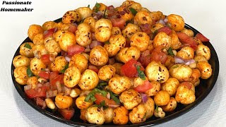 Makhana Chaat  Roasted Makhana Chaat For Weight Loss  Makhana Recipes  Healthy Snack Recipes [upl. by Boonie]