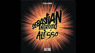 Sebastian Ingrosso amp Alesso  Calling  Pete Tong World Exclusive Play [upl. by Brodeur]