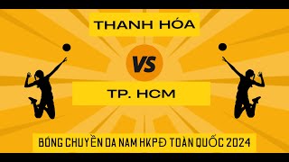 Chung Kết chuyền Da Nam Thanh HóaTP HCM Hội khỏe phù đổng toàn quốc 2024 maidanhthanh [upl. by Eniloj857]