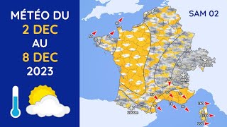 Météo du Samedi 2 au Vendredi 8 Décembre 2023 [upl. by Belier]