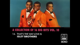 quotMotown A Collection of 16 Big Hitsquot 16 quotThats The Way Love Is Isley Brothersquot Mono amp Stereo [upl. by Violet313]