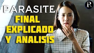 Parasite 2019  FINAL EXPLICADO Análisis y simbolismos  ¿Qué significa todo [upl. by Ahsieni]