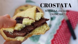 CROSTATA ALLA NUTELLA MORBIDA e CREMOSA Ricetta Facile  RICETTE DI GABRI [upl. by Rodrick]