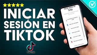 Cómo Iniciar Sesión en TikTok Desde Móvil o PC [upl. by Nayhr]