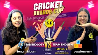 Biology Vs English Cricket Boards Cup Match 2  Sonam Maam amp Deepika Maam Science and Fun Team [upl. by Winnah]