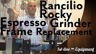 Rancilio Rocky Espresso Grinder Frame Replacement [upl. by Adirf]