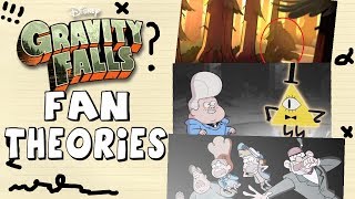 Gravity Falls Fan Theories Revealed [upl. by Ardene442]