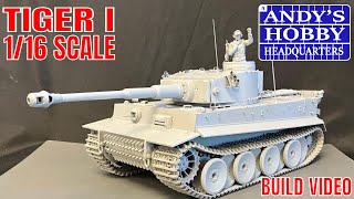 Complete Build of the NEW Andys Hobby Headquarters 116 Tiger I [upl. by Ylas]