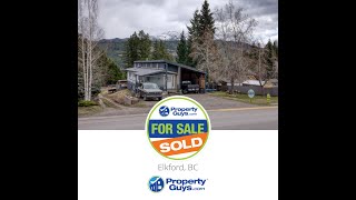 SOLD 56 CARIBOO DR ELKFORD BC  PropertyGuyscom ID 267135 [upl. by Acinhoj719]