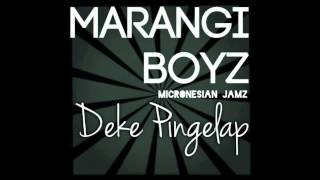 Deke Pingelap  Marangi Boyz Micronesian Jams [upl. by Avirt586]