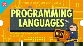 The First Programming Languages Crash Course Computer Science 11 [upl. by Aivital]